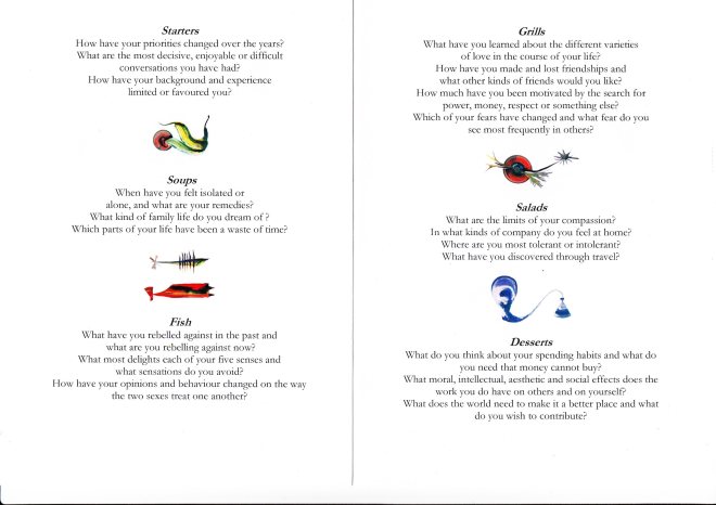 Theodore Zeldin's menu of questions – designed to allow two people to find their common humanity.